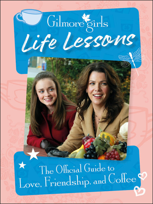 Title details for Gilmore Girls Life Lessons by Laurie Ulster - Wait list